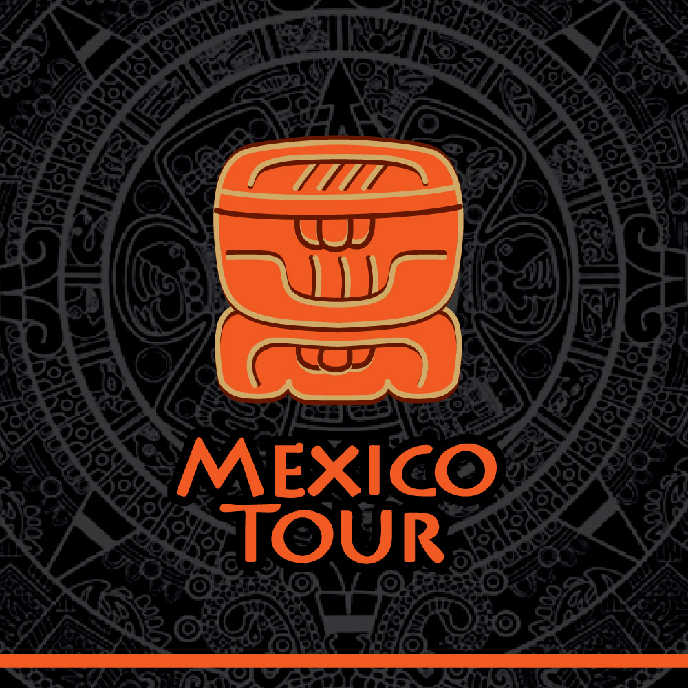 Mexico Tour